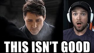 YIKES! Trudeau Has Gone INSANE!