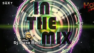 04 Programa In The Mix - Dj Bruno More