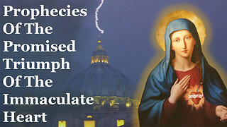 Prophetic Messages Of The Promised Triumph Of The Immaculate Heart