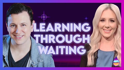 Kelsey O'Malley: Learning Through Waiting | July 11 2024