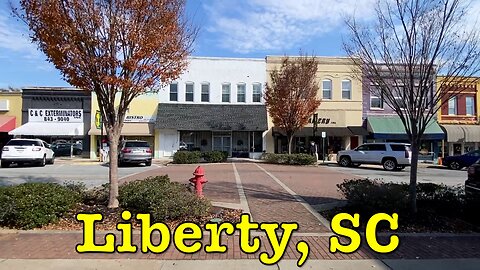 I'm visiting every town in SC - Liberty, South Carolina