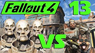 Let's Play Fallout 4 no mods ep 13 - Paladin and Dogmeat VS. Robots