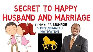 WIVES INITIATE INTERCOURSE WITH YOUR HUSBANDS by Dr Myles Munroe (Must Watch 2019)