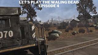 Let's Play The Waling Dead Episode 4