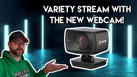 Short Variety Stream to Test My New Webcam!