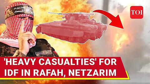 Hamas 'Bombs' Israel's Command HQ in Netzarim; IDF Suffers 'Heavy Casualties' In Rafah