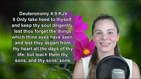 Deuteronomy 4:9 KJV - Wisdom, Divine Guidance - Scripture Songs