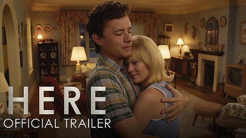 Here - Official Trailer