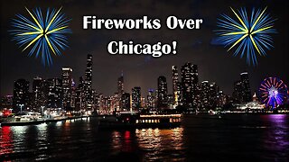 Chicago Fireworks!