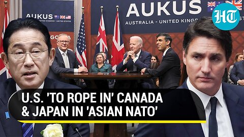 Amid Putin's Warning To NATO, U.S. Turns To AUKUS; Canada & Japan To Join Expanded Bloc | Report