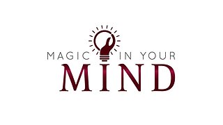 Magic in Your Mind