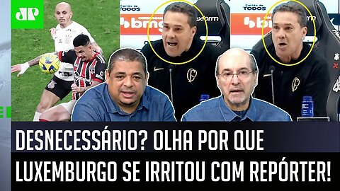 ARROGANTE? "Cara, ISSO que o Luxemburgo FALOU..." IRRITAÇÃO após Corinthians x São Paulo é DEBATIDA!