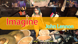 John Lennon-Imagine-學生 Drum Cover By VERA​-SJMN