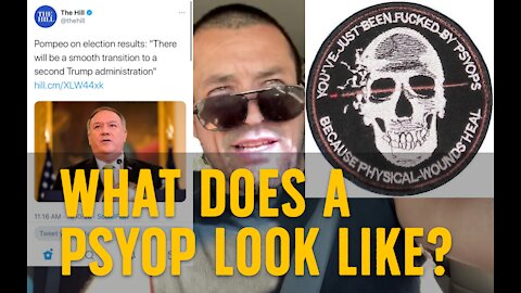 WHAT DOES A PSYOP LOOK LIKE?