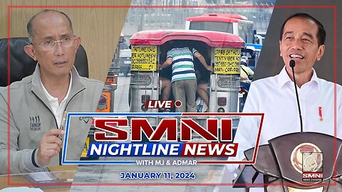 LIVE: SMNI Nightline News with MJ Mondejar and Admar Vilando | January 11, 2024
