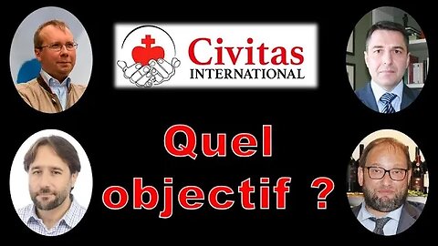Civitas International, quel objectif ?