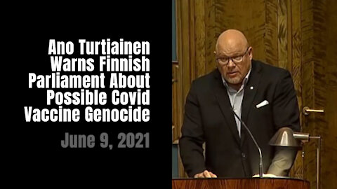Ano Turtiainen Warns Finnish Parliament About Possible Covid Vaccine Genocide