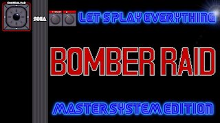 Let's Play Everything: Bomber Raid