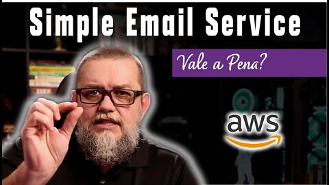 Review SES | Vantagens e desvantagens do serviço de email da AWS