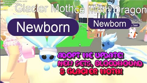 New Glacier Moth & BloodHound Plus 3 New sets! Adopt me UGC Update!!