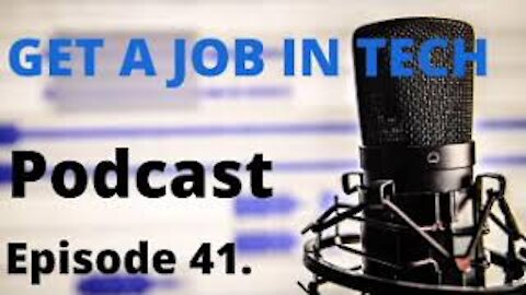 Episode 41. interview and job search strategies that work ( GetajobinTECH Podcast ) #getajobintech