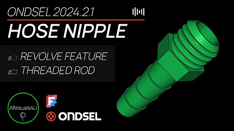 ⏱ TIMELAPSE 💧 Design A Hose Nipple In Ondsel - Ondsel Tutorial - Ondsel FreeCAD - FreeCAD Designs
