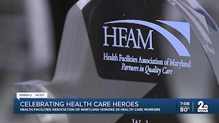Celebrating health care heroes, Health Facilities Association of Maryland honors 20 health care workers