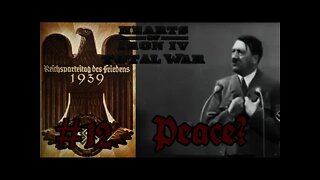 Hearts of Iron IV - Total War mod 12 Peace or War?