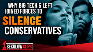 Why Big Tech & Left Joined Forces to Silence Conservatives