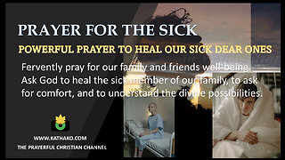 Prayer for a sick man (Man's voice), sickness healing, get well wish, sickness be gone!