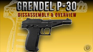 Grendel P30 Desktop Overview and Field Strip