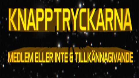 2024-07-23_KNAPPTRYCKARNA MEDLEM ELLER INTE & TILLKÄNNAGIVANDE