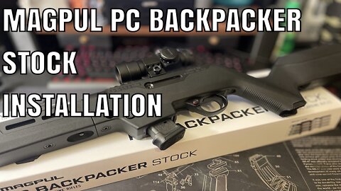 Magpul PC Backpacker Installation
