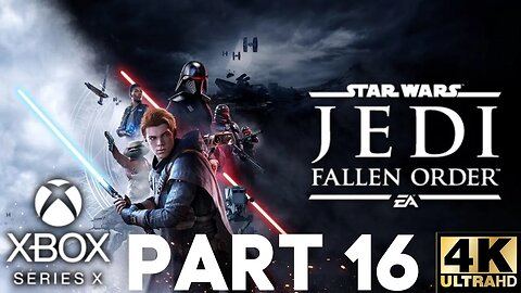 Star Wars Jedi: Fallen Order Gameplay Walkthrough Part 16 | Xbox Series X|S | 4K | ENDING