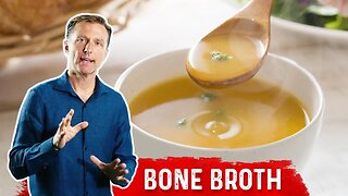 Is Bone Broth Good For You? – Dr.Berg's Opinion