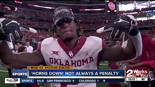 Big 12 official: 'Horns down' not always a penalty