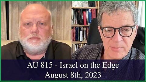 Anglican Unscripted 815 - Israel on the Edge