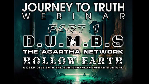 D.U.M.B.s - The Agartha Network - Hollow Earth (Part 1)