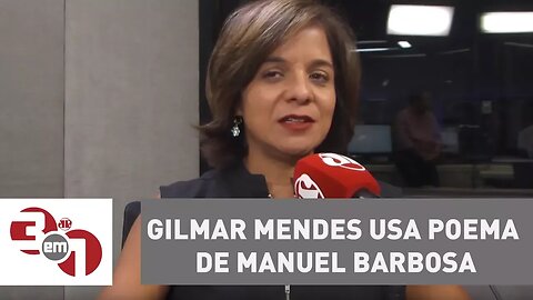 Gilmar Mendes usa poema de Manuel Barbosa du Bocage para criticar Janot