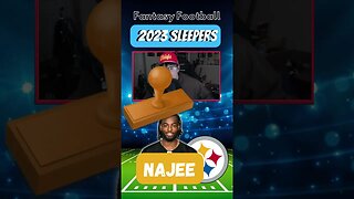 2023 Fantasy Football Sleepers | Sleeper #2...