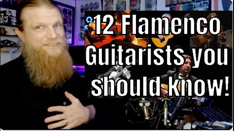 12 Flamenco Guitarists You Should Know