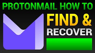 How To Find Deleted Emails And Recover Them On Proton Mail