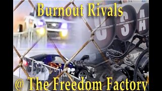 [FFE1] Burnout Rivals at the Freedom Factory Nov2022--FixedAF