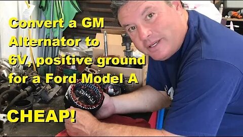How to convert GM alternator to 6 volt positive ground for a Ford Model A