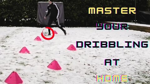 Improve your Dribbling Skills at Home | 5 minute session