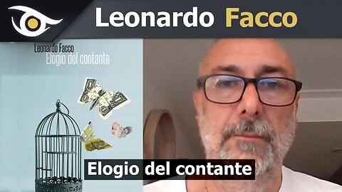 Leonardo Facco: Elogio del contante