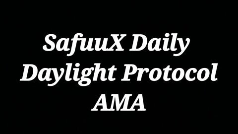 Safuu | The SafuuX Blockchain | Crypto | Daylight Protocol Live AMA