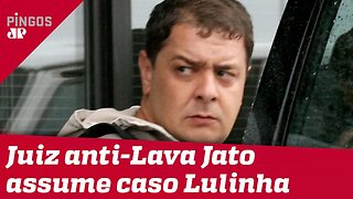 Caso Lulinha vai para as mãos de juiz anti-Lava Jato