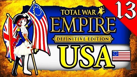 THE BATTLE FOR TEXAS! Empire Total War: Darthmod: United States Campaign Gameplay #13