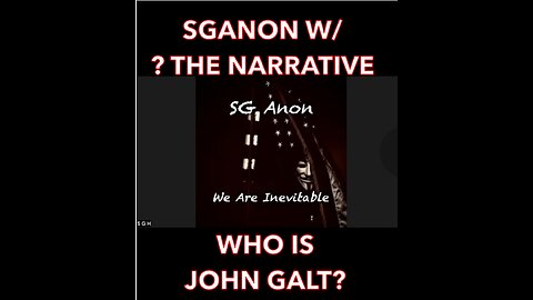 SGANON W/ ? THE NARRATIVE. AS THE WORLD TURNS. WHERE DO WE STAND AT THIS TIME. TY JGANON